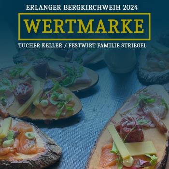 Wertmarke Tucher Keller für Bergkirchweih 2024 (ohne Reservierung)